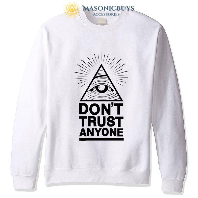 Masonic Sweatshirt With Slogan Don’t Trust Anyone | MasonicBuys